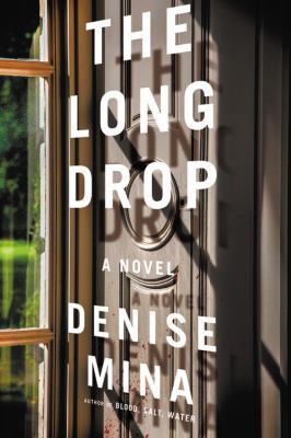 The Long Drop [Large Print] 0316552445 Book Cover