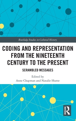 Coding and Representation from the Nineteenth C... 0367769670 Book Cover