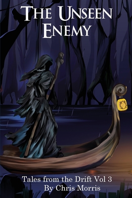 The Unseen Enemy - Vol. 3: The Drift Series 1916707920 Book Cover