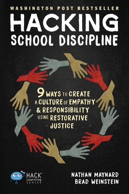 Hacking School Discipline: 9 Ways to Create a C... 1948212137 Book Cover
