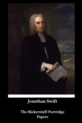 Jonathan Swift - The Bickerstaff-Partridge Papers B08P3T2X1P Book Cover