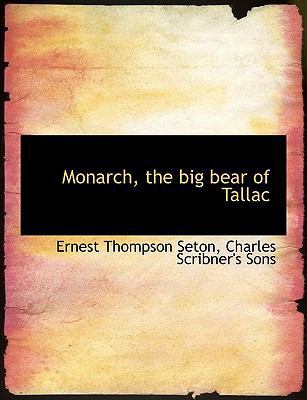 Monarch, the Big Bear of Tallac 1140282395 Book Cover