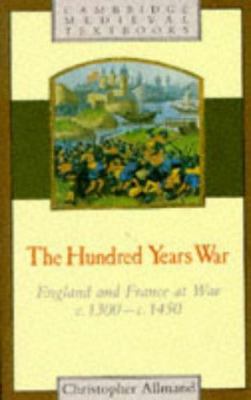 The Hundred Years War: England and France at Wa... 0521264995 Book Cover