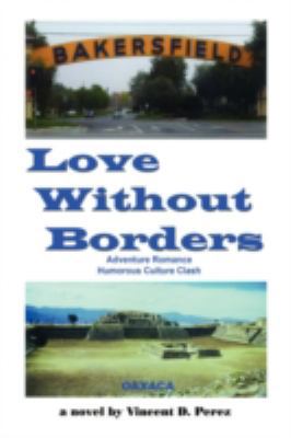 Love Without Borders 0595459161 Book Cover