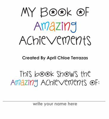 My Book of Amazing Achievements 098438488X Book Cover