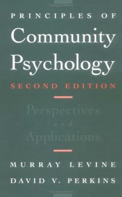 Principles of Community Psychology: Perspective... 0195098447 Book Cover