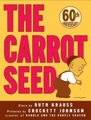 The Carrot Seed 0060233516 Book Cover
