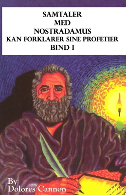 Samtaler med Nostradamus, Bind I: kan forklarer... [Norwegian]            Book Cover