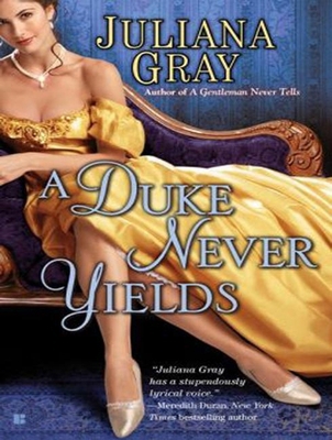 A Duke Never Yields 1452649510 Book Cover