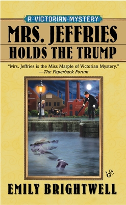 Mrs. Jeffries Holds the Trump B0073N8ENM Book Cover