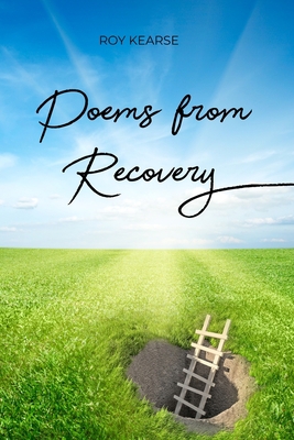 Poems from Recovery 1644260190 Book Cover