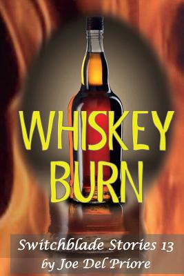 Whiskeyburn: Swirchblade Stories 13 1537410873 Book Cover