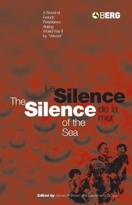 Silence of the Sea / Le Silence de La Mer: A No... 0854966714 Book Cover