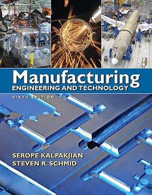 Manufacturing Engineering and Technology 0136081681 Book Cover