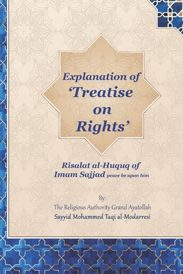 Explanation of 'Treatise on Rights': Risalat al... B0D87BTL9V Book Cover