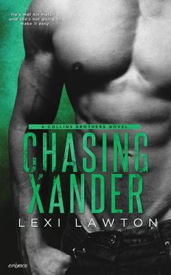 Chasing Xander 1977879489 Book Cover