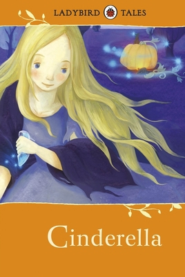 Ladybird Tales: Cinderella 1409311074 Book Cover