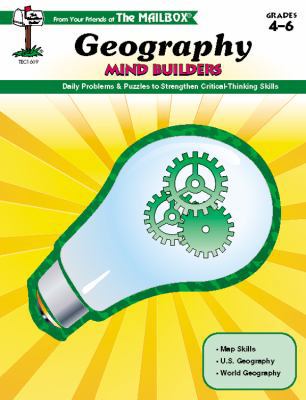 The Mailbox Geography Mind Builders Grades 4-6 1562344390 Book Cover