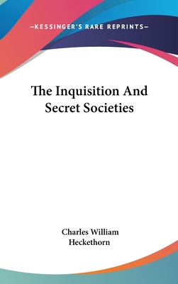 The Inquisition And Secret Societies 116154187X Book Cover