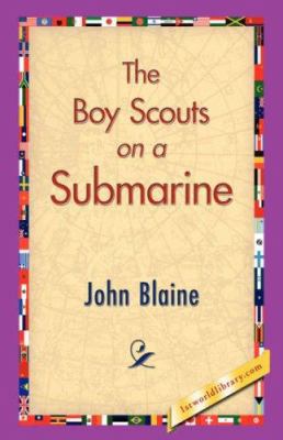 The Boy Scouts on a Submarine 142182969X Book Cover