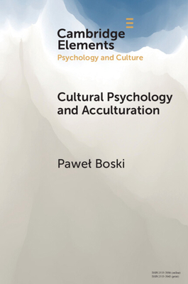 Cultural Psychology and Acculturation 1009451103 Book Cover