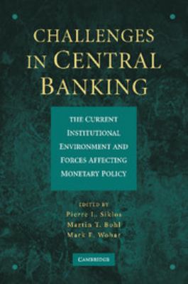 Challenges in Central Banking: The Current Inst... 0511762801 Book Cover
