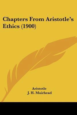 Chapters From Aristotle's Ethics (1900) 0548705054 Book Cover