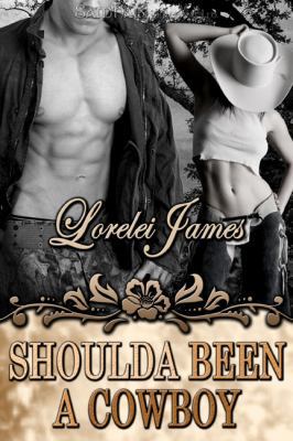 Shoulda Been a Cowboy 160504654X Book Cover