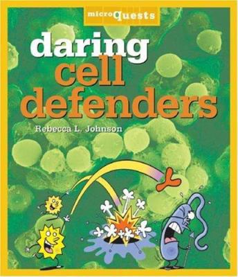 Daring Cell Defenders 0822571404 Book Cover