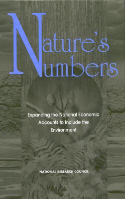 Nature's Numbers: Expanding the National Econom... 0309071518 Book Cover