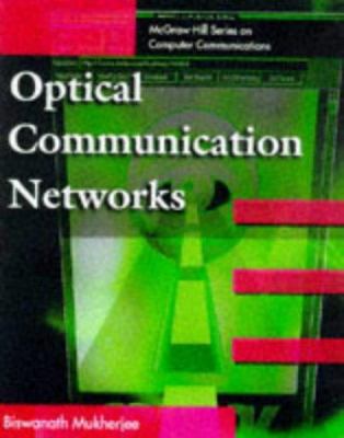 Optical Communication Networks 0070444358 Book Cover