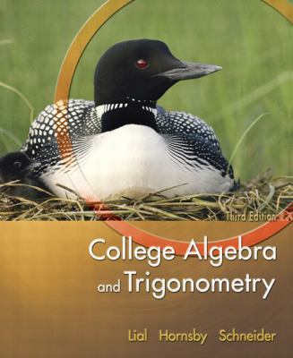 College Algebra and Trigonometry (3rd Edition) 0321227638 Book Cover