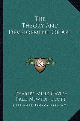 The Theory And Development Of Art 1162910798 Book Cover