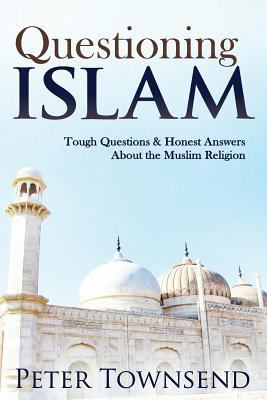 Questioning Islam: Tough Questions & Honest Ans... 0648313220 Book Cover
