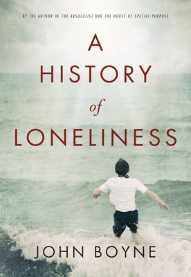 A History of Loneliness 0385683308 Book Cover