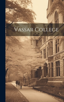 Vassar College 1020674342 Book Cover