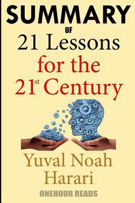 Summary of 21 Lessons for the 21st Century by Yuval Noah Harari 172026564X Book Cover