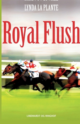 Royal Flush [Danish] 8726187086 Book Cover