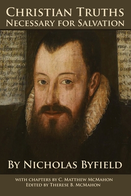Christian Truths Necessary for Salvation 1626636850 Book Cover