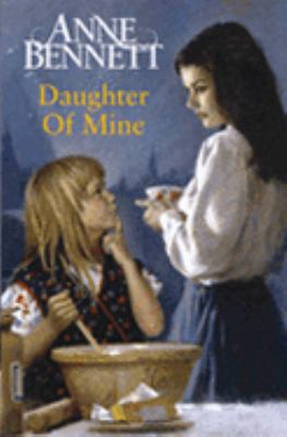 Daughter of Mine 0750525851 Book Cover