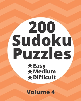 200 Sudoku Puzzles Easy Medium Difficult Vol. 4... 1703491882 Book Cover