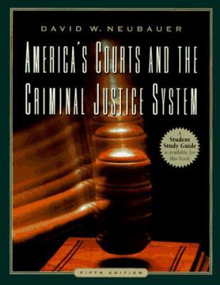 America S Courts and the Criminal Justice System 0534239528 Book Cover