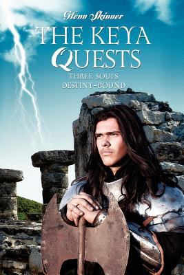 The Keya Quests: Three Souls Destiny-Bound 1478372443 Book Cover