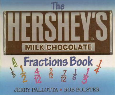 The Hershey's Milk Chocolate Fractions Book 0966244524 Book Cover