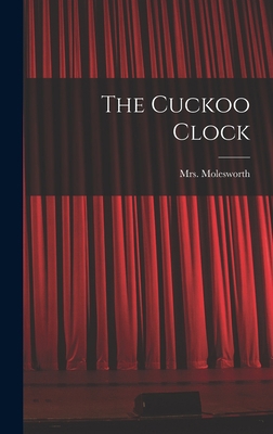 The Cuckoo Clock 1015467717 Book Cover
