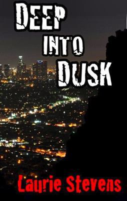 Deep into Dusk (A Gabriel McRay Novel) 0989163407 Book Cover
