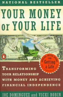 Your Money or Your Life: Transforming Your Rela... B000GRFTIU Book Cover