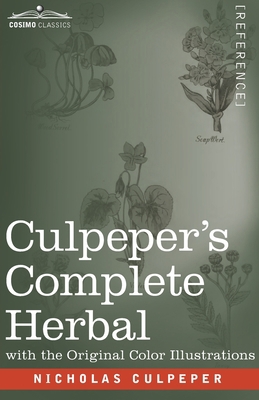 Culpeper's Complete Herbal: A Comprehensive Des... 1646791452 Book Cover