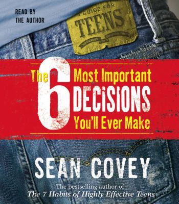 The 6 Most Important Decisions You'll Ever Make... 074354014X Book Cover