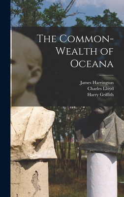 The Common-wealth of Oceana 1013543653 Book Cover